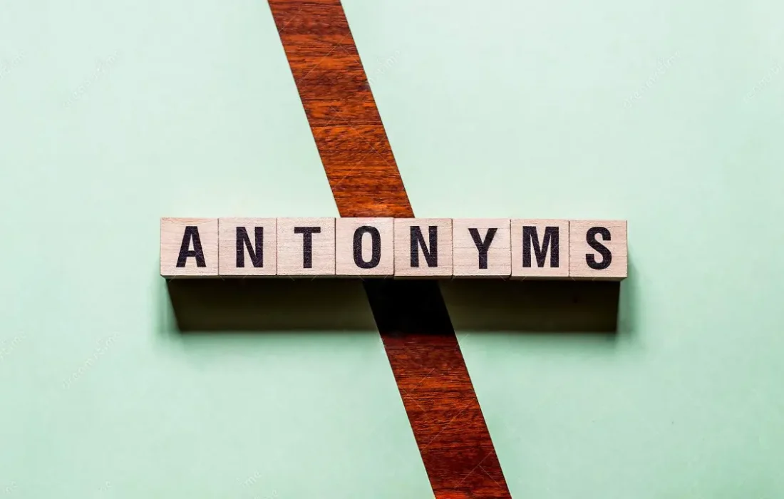 کلمات متضاد در زبان انگلیسی؛ از تشخیص معنایی تا استفاده هوشمندانه در مکالمه