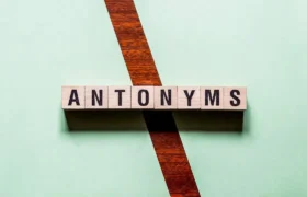 کلمات متضاد در زبان انگلیسی؛ از تشخیص معنایی تا استفاده هوشمندانه در مکالمه